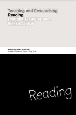 Teaching & Researching : Reading - Grabe, William, and Stoller, Fredricka L.
