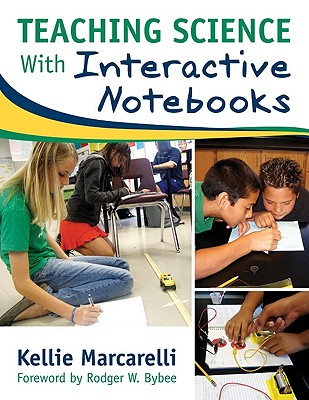 Teaching Science With Interactive Notebooks - Marcarelli, Kellie (Editor)