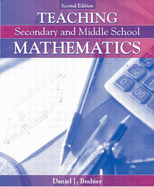 Teaching Secondary and Middle School Mathematics, Mylabschool Edition - Brahier, Daniel J