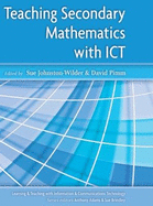 Teaching Secondary Mathematics with ICT