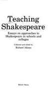 Teaching Shakespeare - Adams, Richard M.