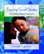 Teaching Social Studies: A Literacy-Based Approach