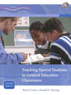 Teaching Special Students in General Education Classrooms