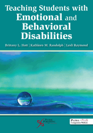 Teaching Students with Emotional and Behavioral Disorders