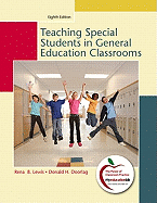 Teaching Students with Special Needs in General Education Classrooms