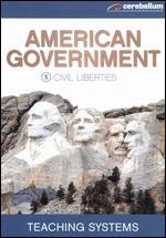 Teaching Systems: American Government Module, Vol. 5 - Civil Liberties - 