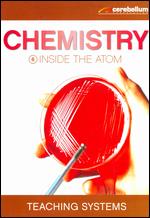 Teaching Systems: Chemistry Module 6 - Inside the Atom - 
