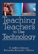 Teaching Teachers to Use Technology