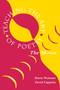 Teaching the art of poetry: the moves