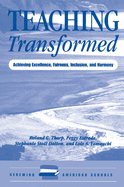 Teaching Transformed: Achieving Excellence, Fairness, Inclusion, And Harmony