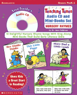 Teaching Tunes Audio CD and Mini-Books Set: Nursery Rhymes (Prepack)