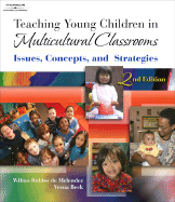 Teaching Young Children in Multicultural Classrooms: Issues, Concepts, and Strategies