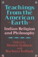 TEACHINGS FROM AMER EARTH PA - TEDLOCK, D