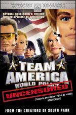 Team America: World Police [Uncensored/Unrated Special Collector's Edition]