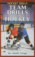 Team Drills for Hockey