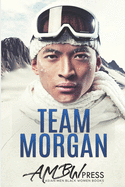 Team Morgan: AMBW Winter Sports Romance