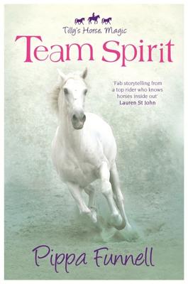 Team Spirit - Funnell, Pippa