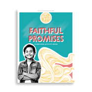 Teamkid: Faithful Promises - Older Kids Activity Book