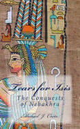 Tears for Isis: The Conquests of Nebakhra