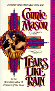 Tears Like Rain - Mason, Connie