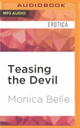 Teasing the Devil