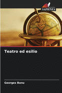 Teatro ed esilio