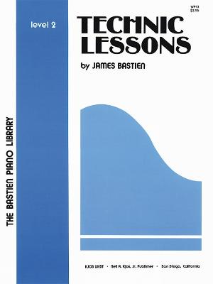 Technic Lessons Level 2 - Bastien, James