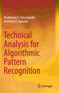 Technical Analysis for Algorithmic Pattern Recognition