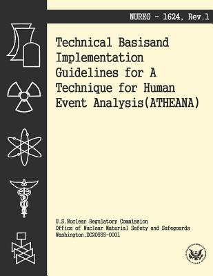 Technical Basis and Implementation Guidelines for A Technique for Human Event Analysis - U S Nuclear Regulatory Commission