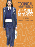 Technical Sourcebook for Apparel Designers