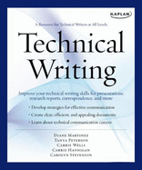 Technical Writing: A Resource for Technical Writers at All Levels
