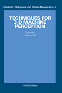 Techniques for 3-D Machine Perception