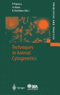 Techniques in Animal Cytogenetics