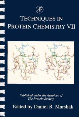 Techniques in Protein Chemistry: Volume 7 - Marshak, Daniel R (Editor)
