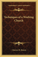 Techniques of a Working Church