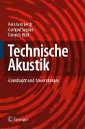 Technische Akustik: Grundlagen Und Anwendungen