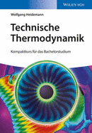 Technische Thermodynamik: Kompaktkurs fur das Bachelorstudium