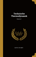 Technische Thermodynamik; Volume 1