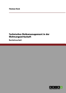 Technisches Risikomanagement in Der Wohnungswirtschaft