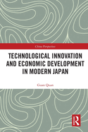 Technological Innovation and Economic Development in Modern Japan