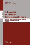 Technologies for Advanced Heterogeneous Networks II: Second Asian Internet Engineering Conference, Aintec 2006, Pathumthani, Thailand, November 28-30, 2006, Proceedings