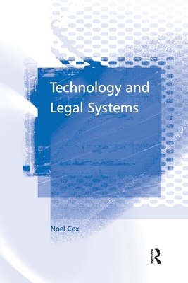 Technology and Legal Systems - Cox, Noel