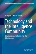 Technology and the Intelligence Community: Challenges and Advances for the 21st Century