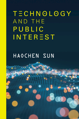 Technology and the Public Interest - Sun, Haochen