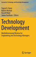 Technology Development: Multidimensional Review for Engineering and Technology Managers