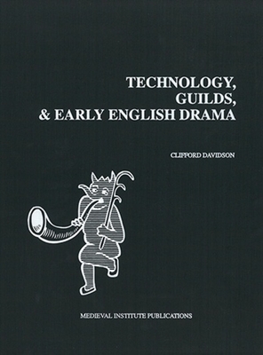 Technology, Guilds, & Early Engl Dra PB - Davidson, Clifford