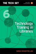 Technology Training in Libraries - Houghton-Jan, Sarah
