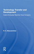 Technology Transfer and Development: India's Hindustan Machine Tools Company