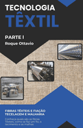 Tecnologia Txtil: Parte l