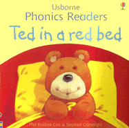 Ted in a Red Bed - Cox, Phil Roxbee, and Tyler, Jenny (Editor)